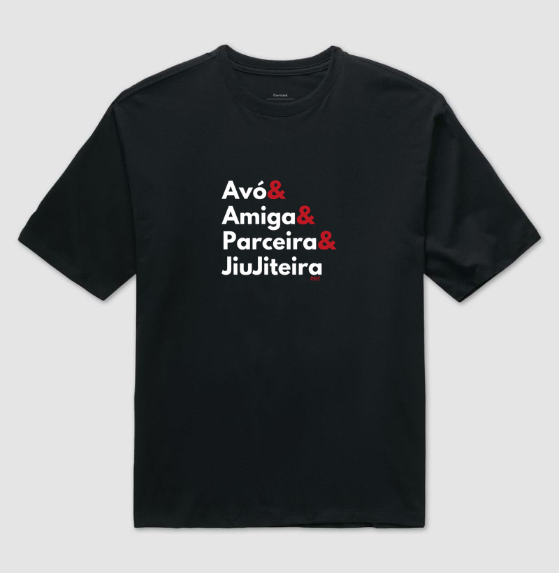 Avó, Amiga, Parceira e JiuJiteira