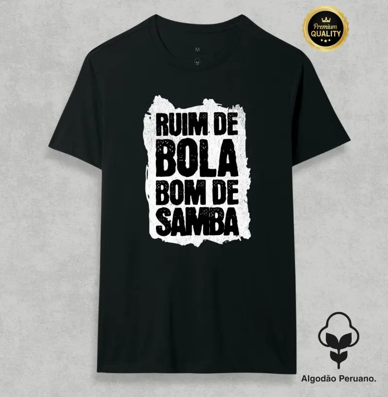Ruim de bola bom de Samba