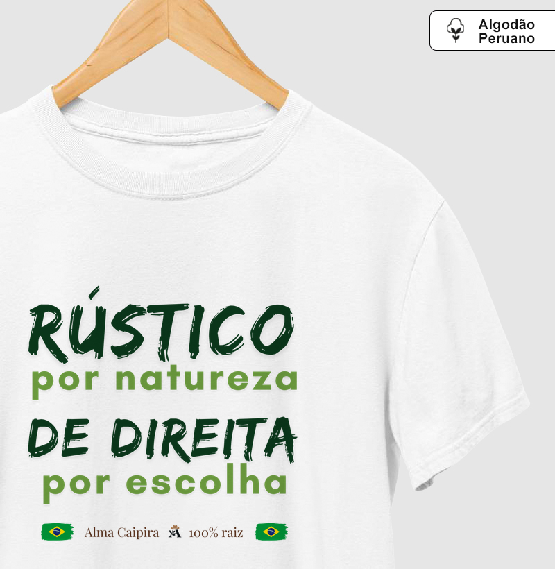 Rústico por natureza, de direita por escolha