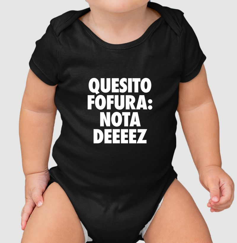 Body Infantil - Quesito Fofura: Nota Dez