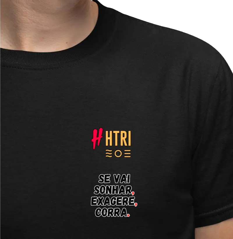 Se vai sonhar, exagere. Corra.