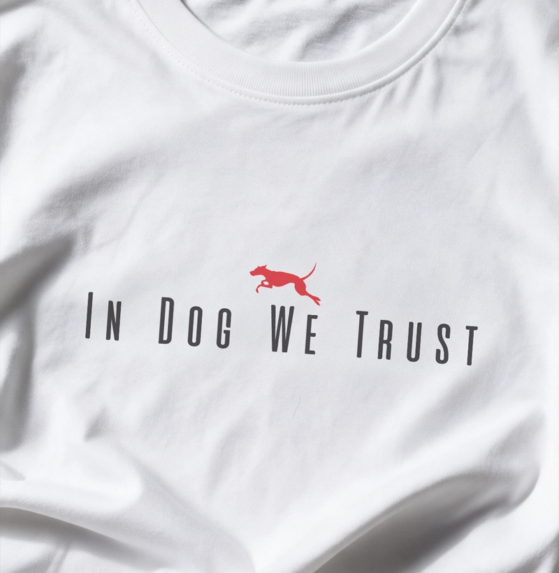 In Dog We Trust · Algodão Peruano