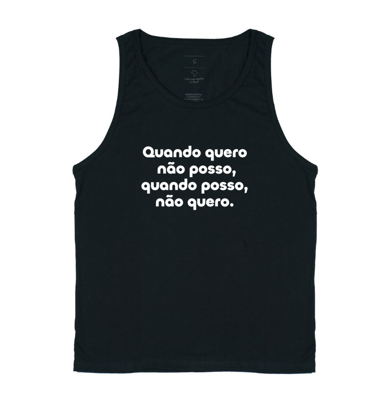 Quando Quero Não Posso, Quando Posso Não Quero