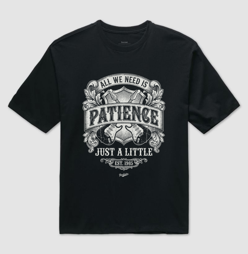 Just a Little Patience