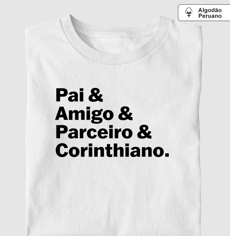 Pai, Amigo, Parceiro & Corinthiano