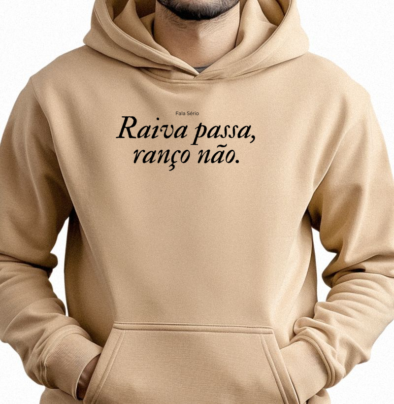 Hoodie Moletom Raiva Passa. Ranço não