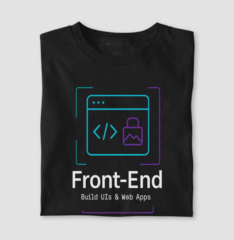Camiseta Front-End – Onde o código vira interface