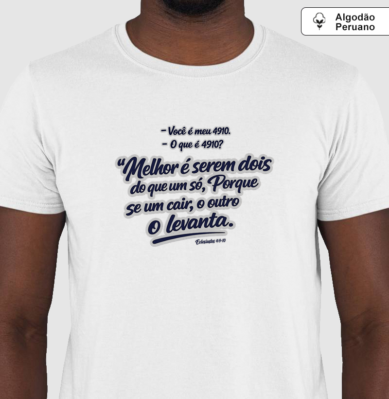 Camiseta Algodão Peruano Melhor é Serem Dois (Cinza)