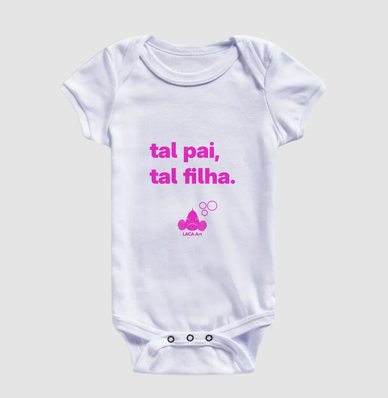 Tal Pai, Tal Filha.