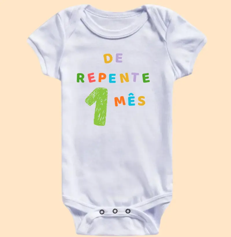 De Repente, 1 Mês