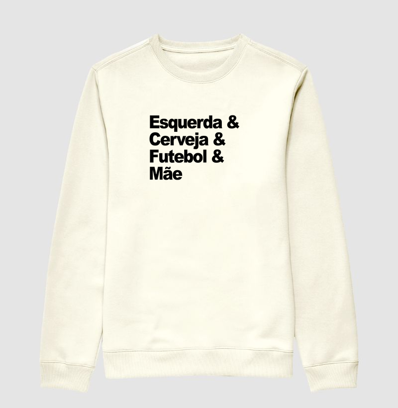 Esquerda, Cerveja, Futebol e Mãe