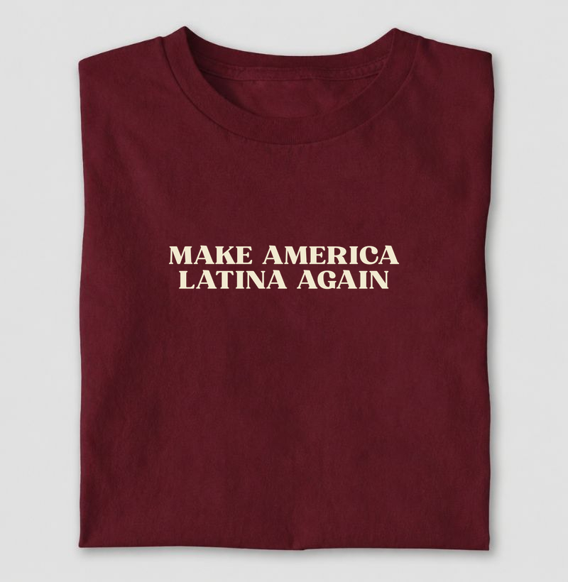 make america latina again II