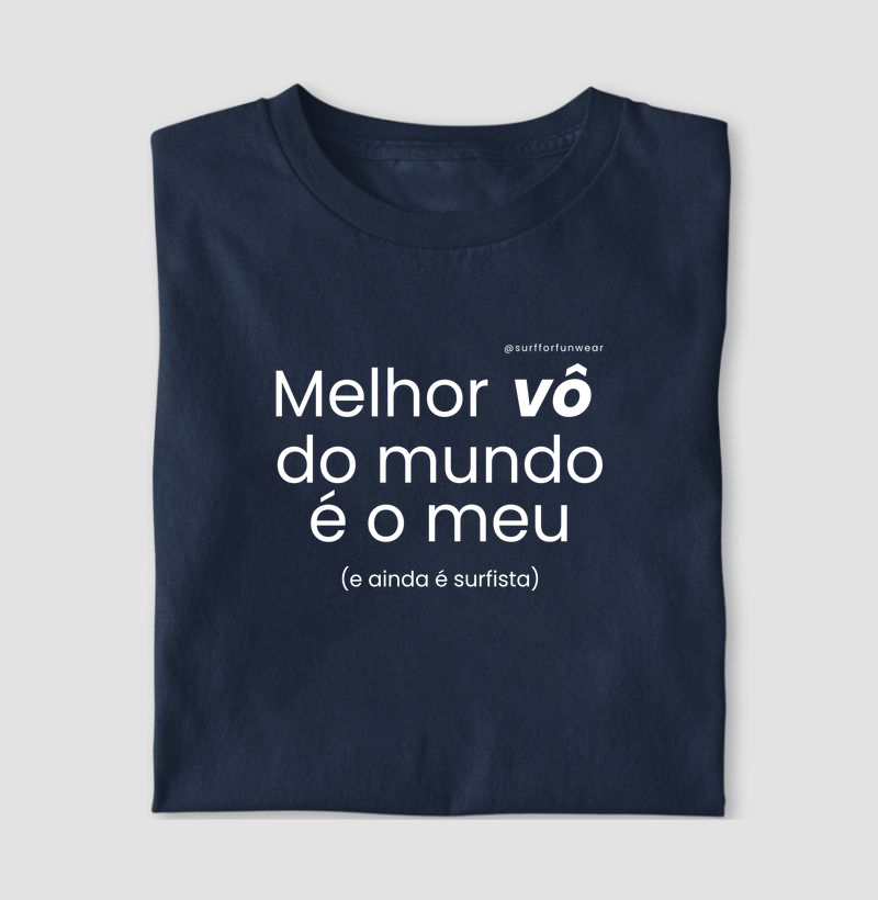 O melhor vô do mundo é o meu