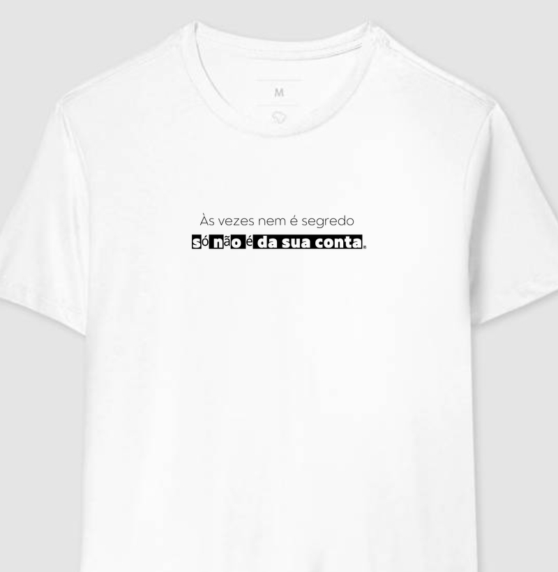 Às vezes nem é segredo só não é da sua conta minimalista