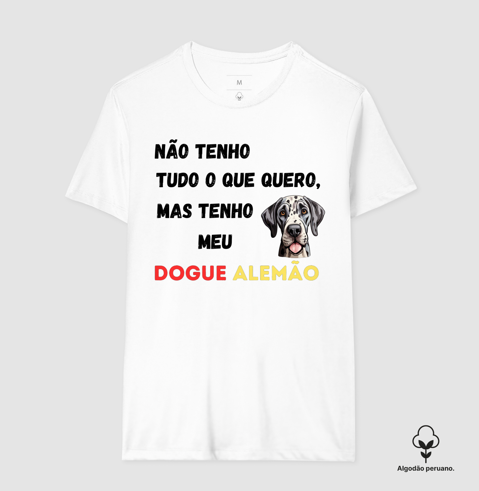 Tenho meu Dogue Alemão (white)