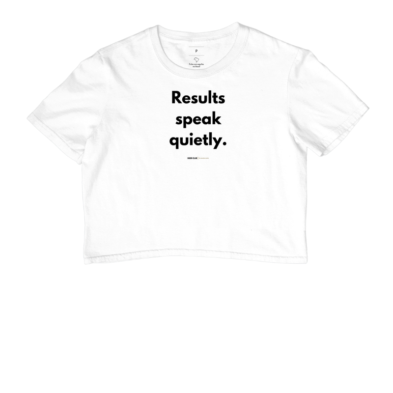 Results speak quietly.