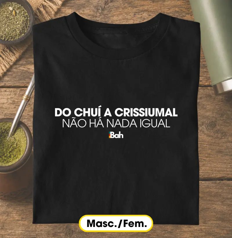 Do Chuí ao Crissiumal - Camiseta