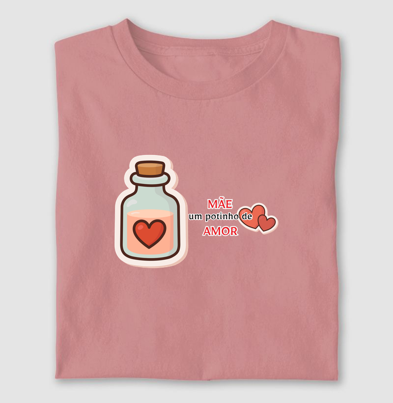 Mãe um potinho de amor
