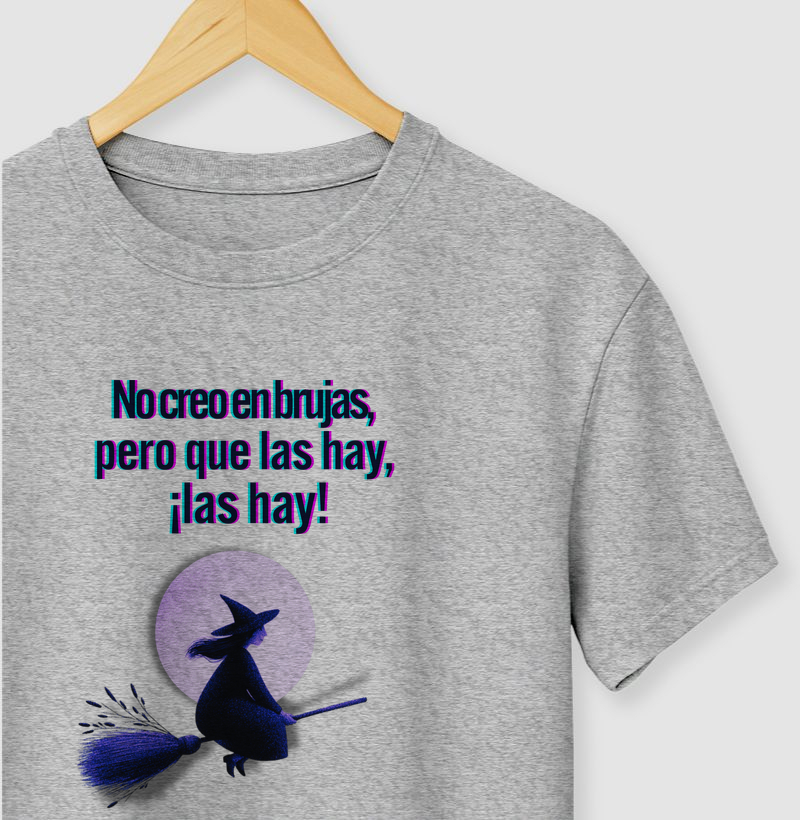 No creo en brujas!