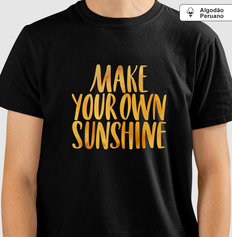 Make your own sunshine 