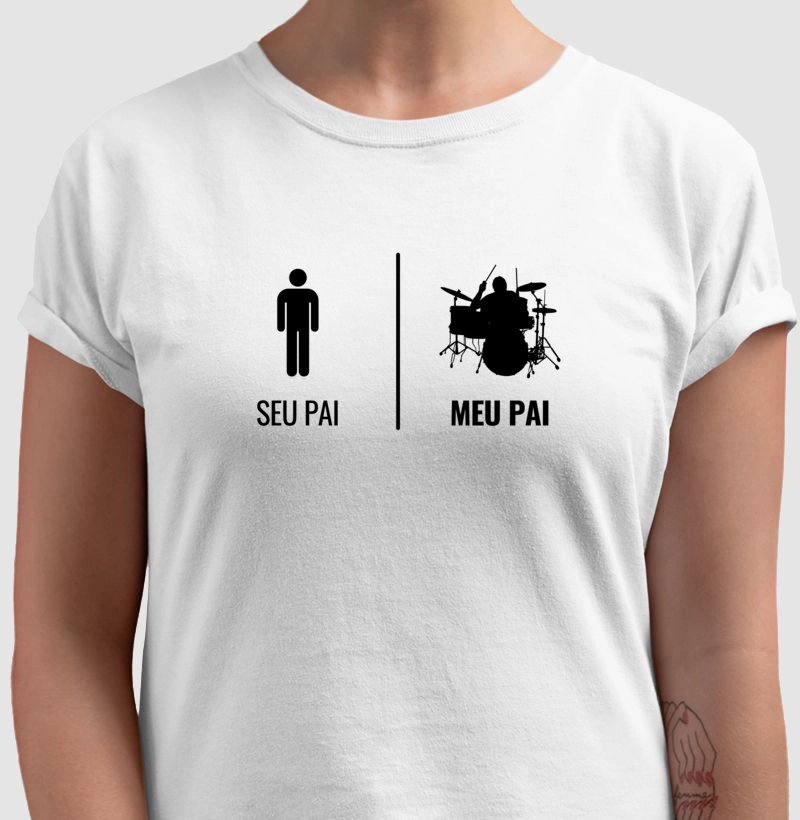 Seu Pai, Meu Pai Baterista