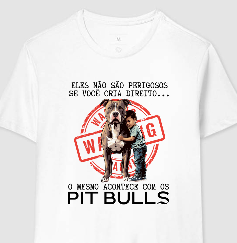 Eles não são perigosos se você cria direito... o mesmo acontece com os Pitbulls