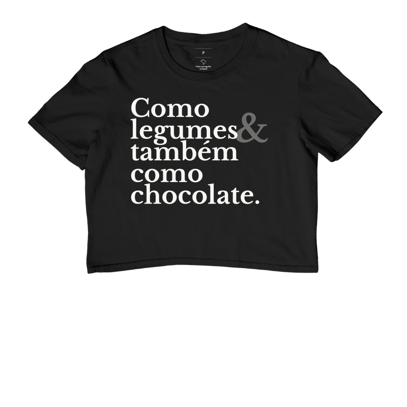 Como legumes e também como chocolate