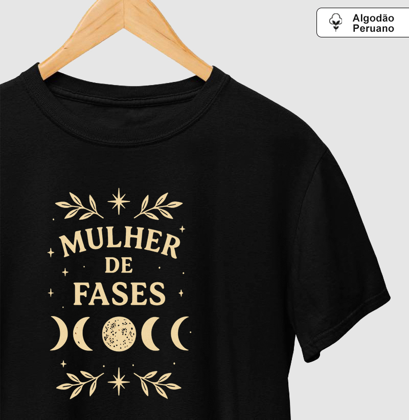 Camiseta Mulher de fases! Coleção Música. Masculina e Feminina. Algodão Peruano.