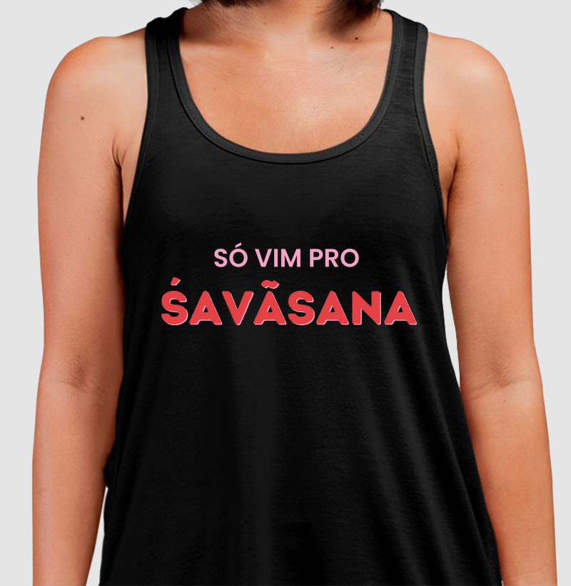 Só Vim Pro Savasana