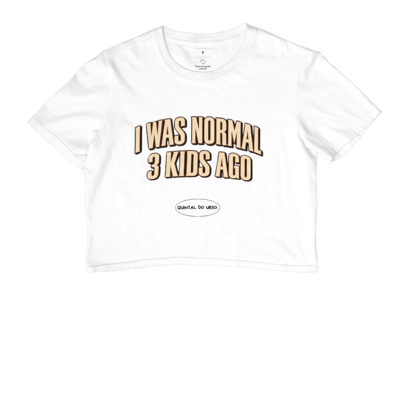 Camiseta I was normal 3 kids ago