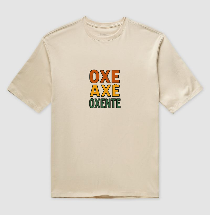Oxe, Axé, Oxente! 
