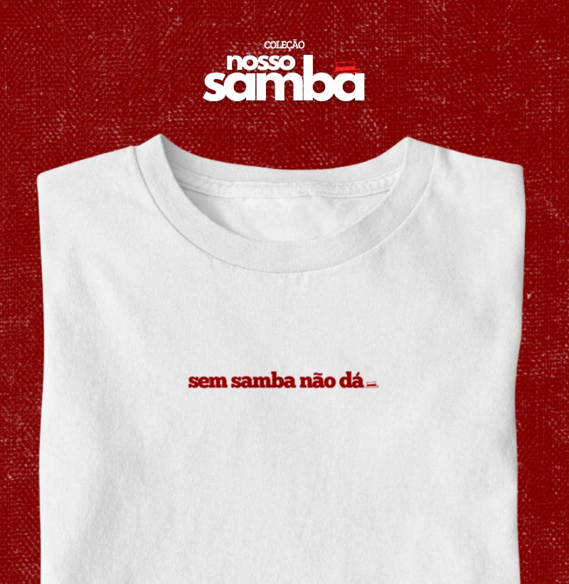 Sem samba não dá