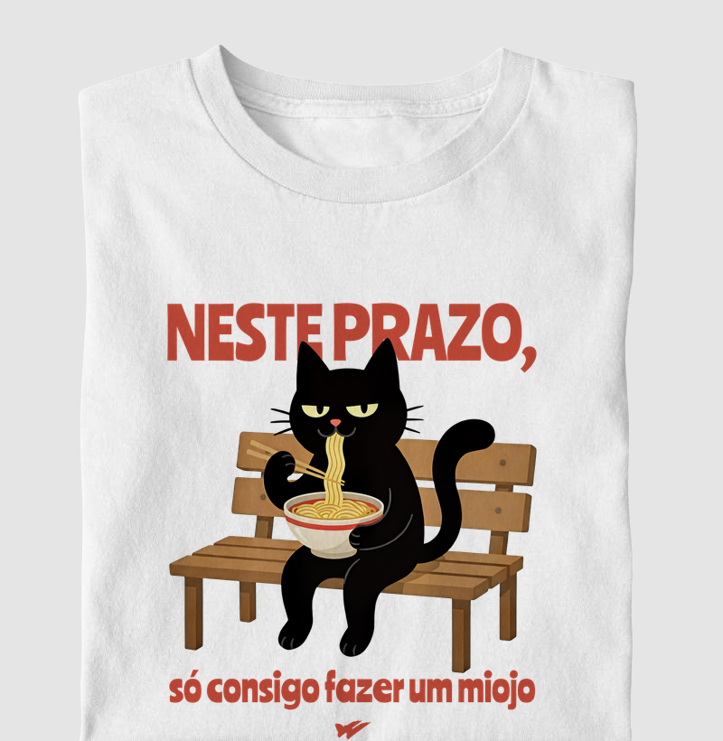 NESTE PRAZO SÓ MIOJO
