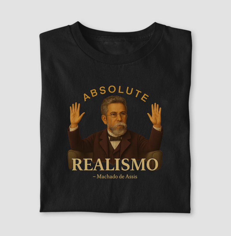 ABSOLUTE REALISMO — Machado de Assis