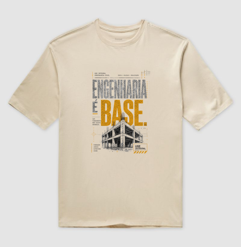 Engenharia é base.