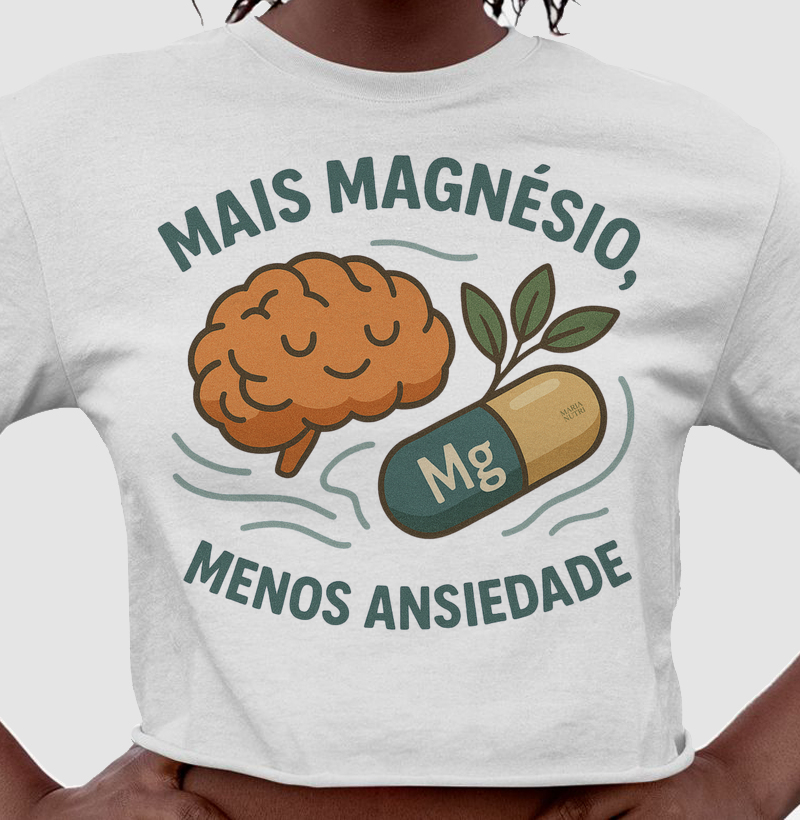 Mais magnésio menos ansiedade