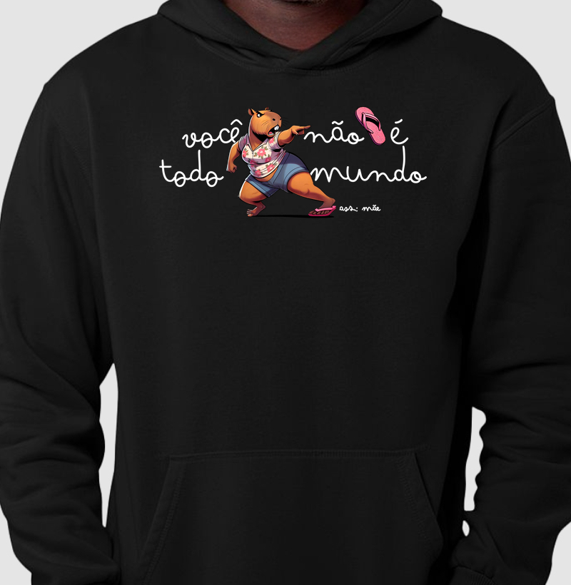 Você não é todo mundo - Mãe