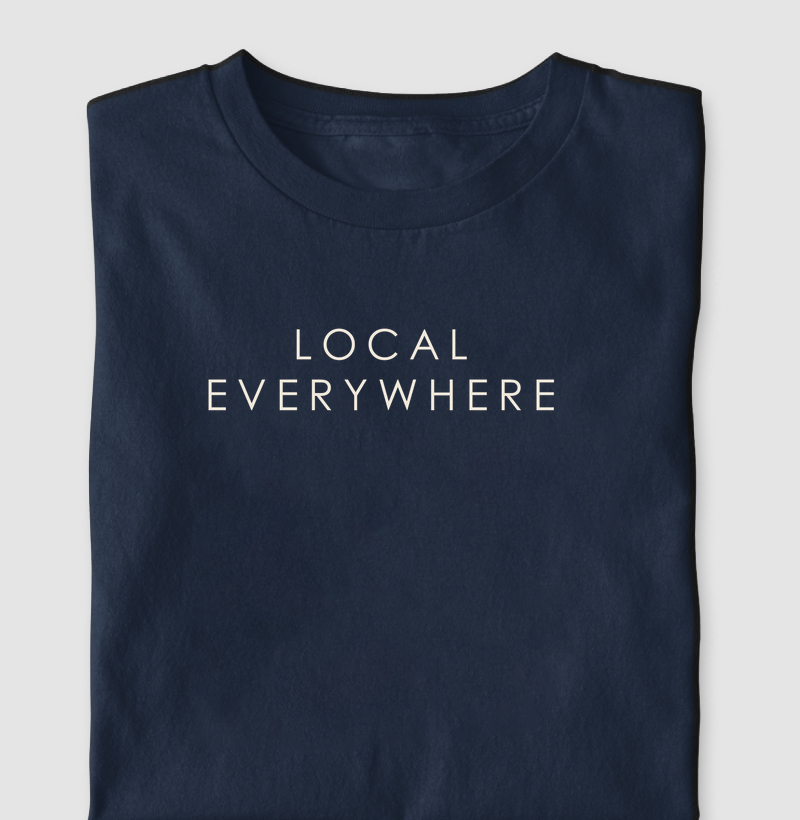 Camiseta Local Everywhere