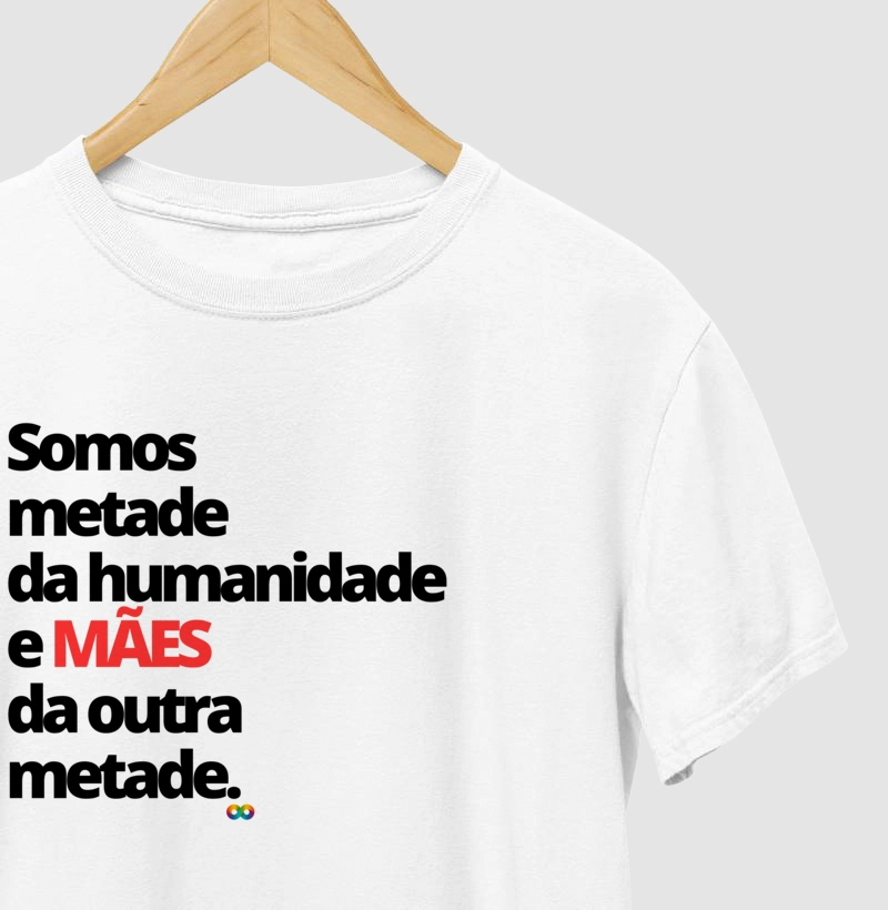 Camisa metade da humanidade