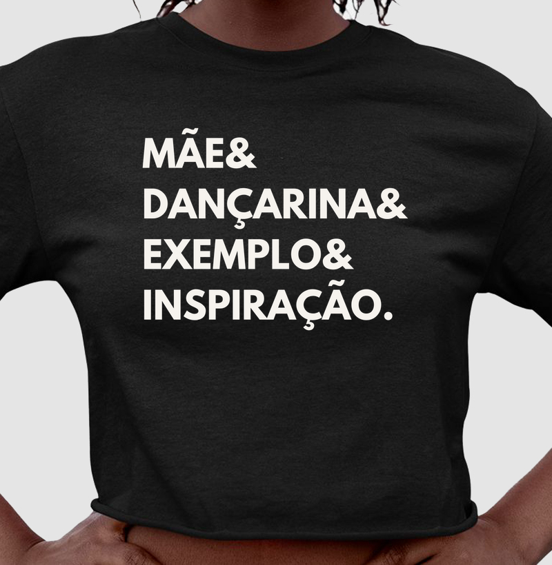 Mãe, dançarina, exemplo, inspiração