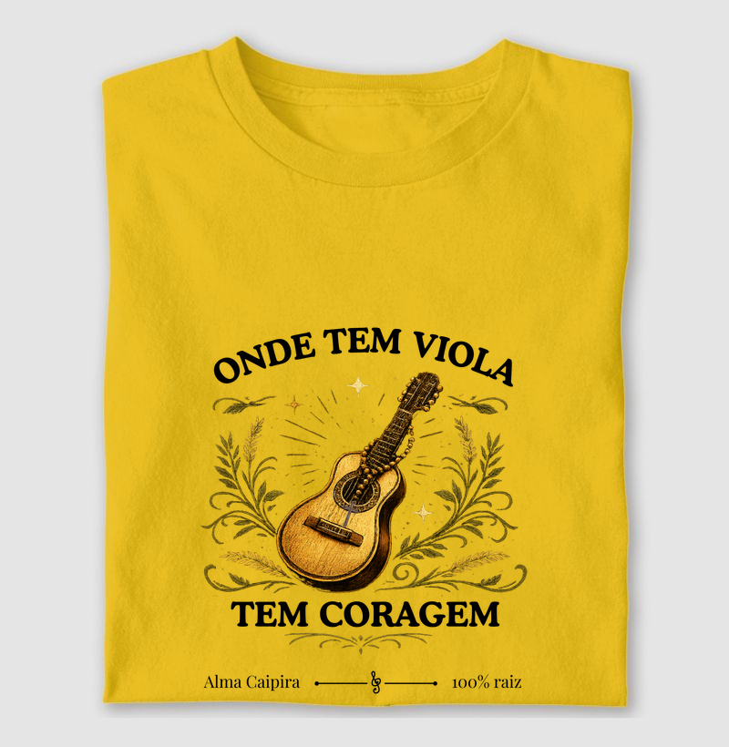 Onde tem viola tem coragem