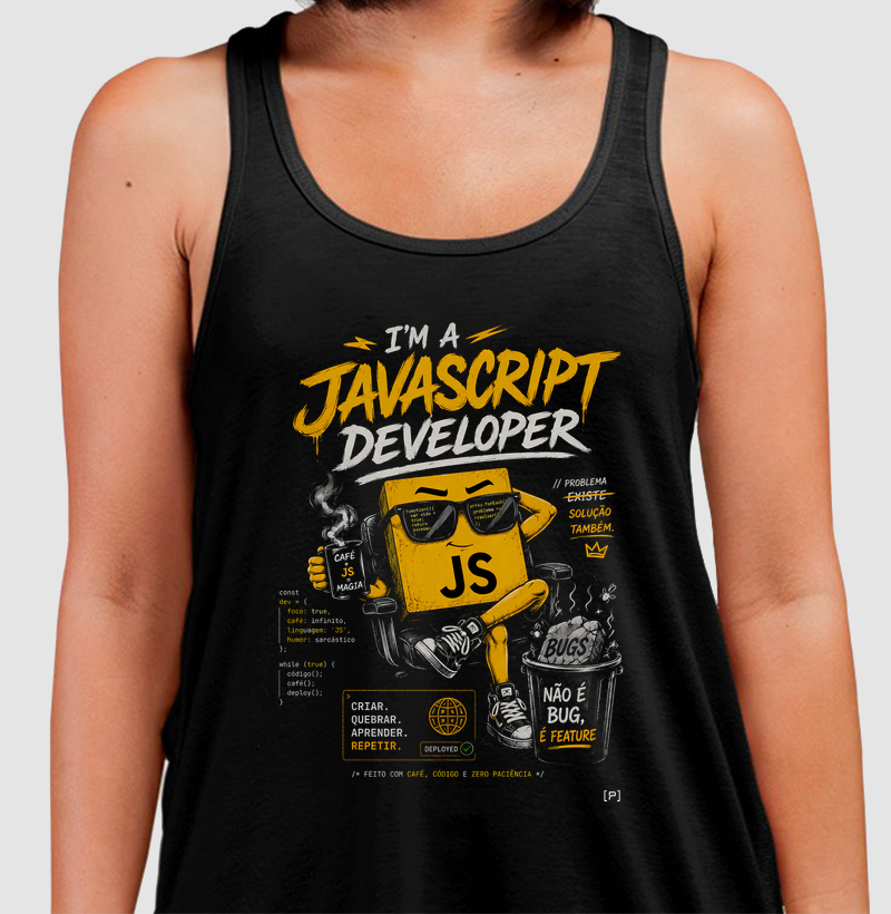 Regata I’m a JavaScript Developer — Não é Bug, É Feature Preta | Dev, JS e Tecnologia