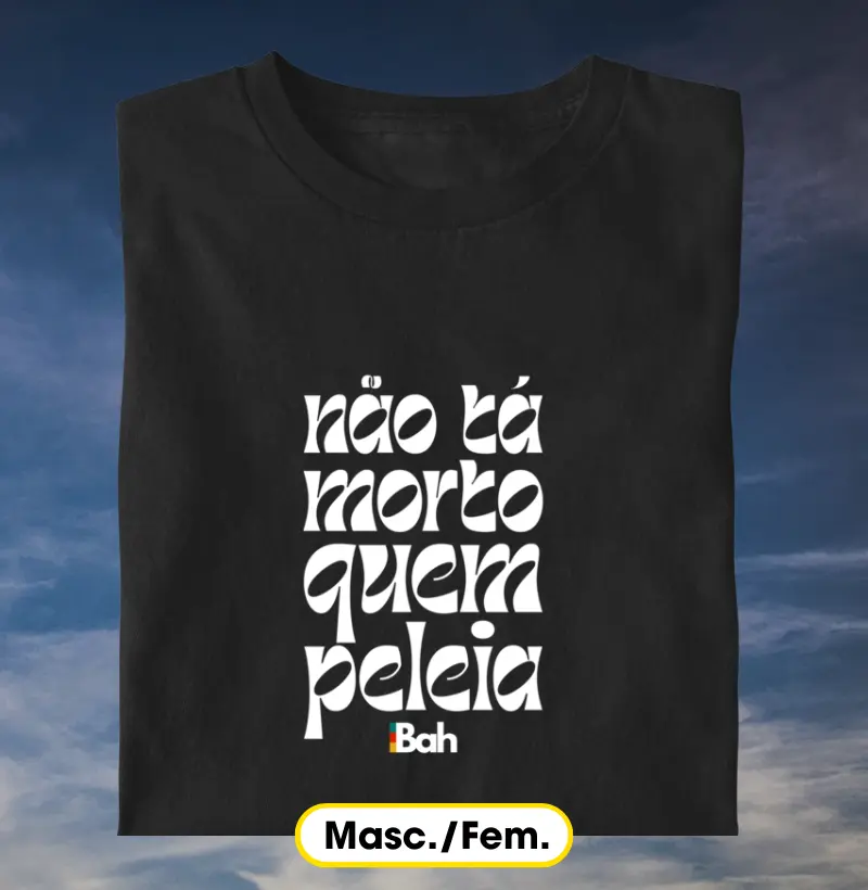 Não ta morto quem peleia