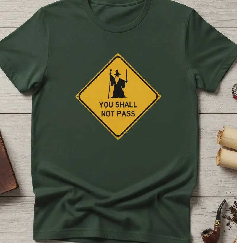 You Shall Not Pass