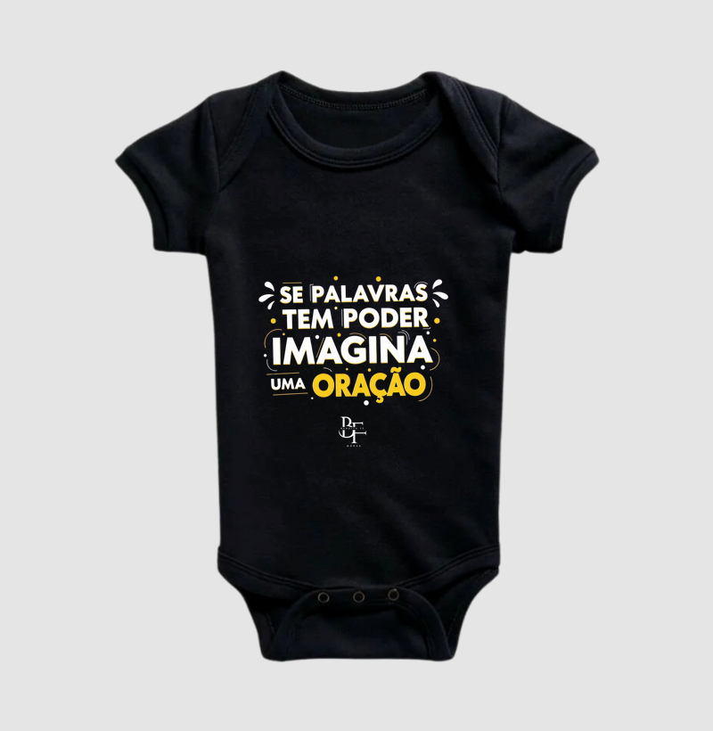 Se palavras tem poder imagina uma oração