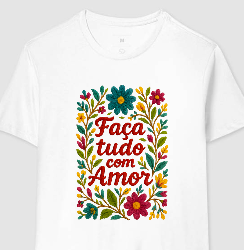 Faça Tudo com Amor Floral