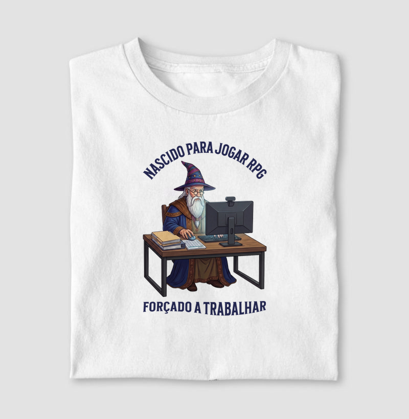 NASCIDO PARA JOGAR RPG, FORÇADO A TRABALHAR