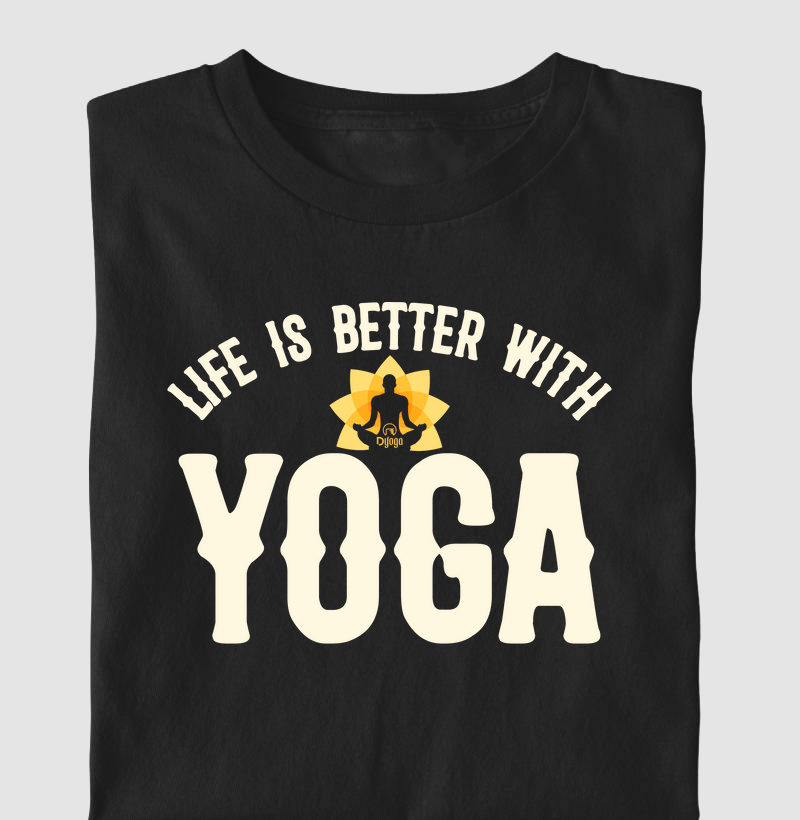Life is Better with Yoga