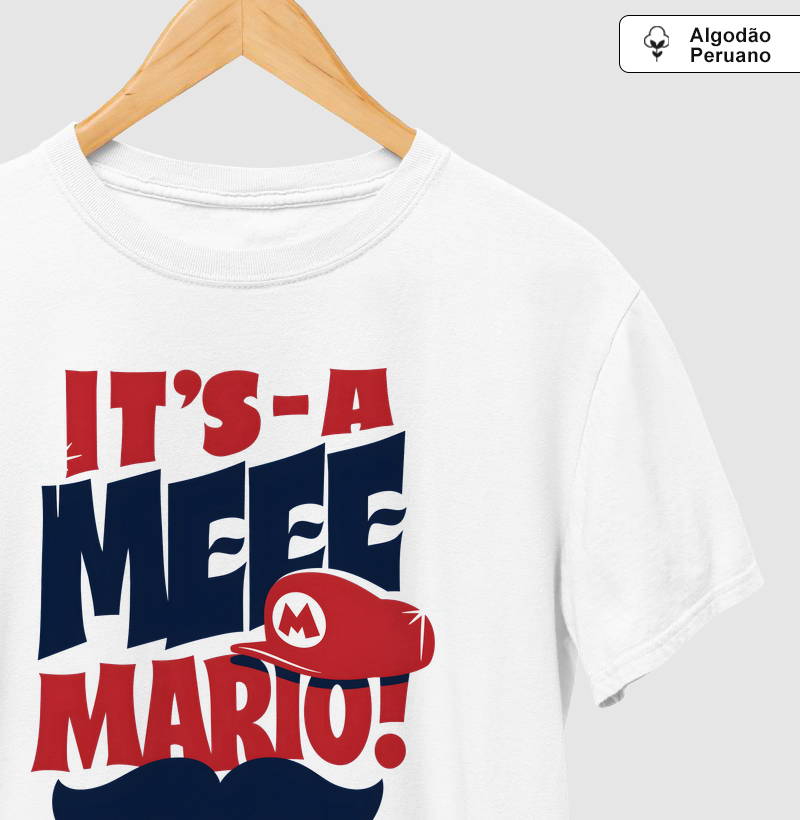 It's-A Meee Mario! - Camiseta Algodão Peruano