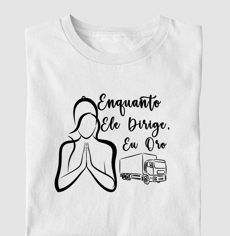 Enquanto ele dirige, eu oro